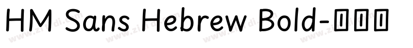 HM Sans Hebrew Bold字体转换